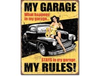 Enseigne en métal My Garage My Rules